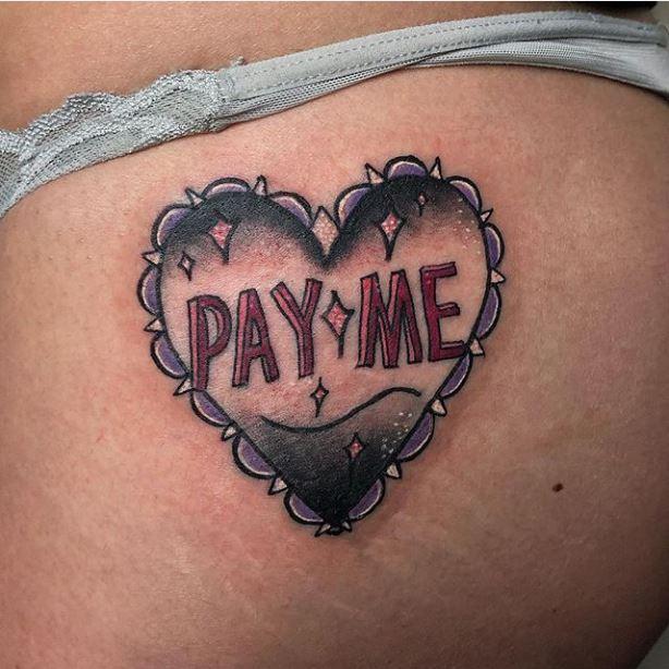 Pay Me Heart Butt Tattoo by Chris Good: TattooNOW