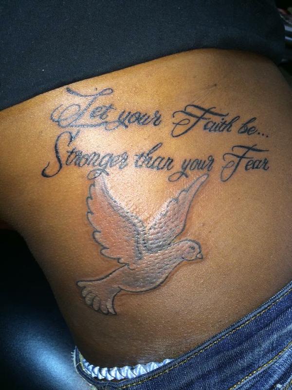 Let your faith be stronger than your fear, Dove by Jon